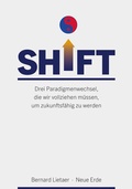Cover: SHIFT - Neue Erde