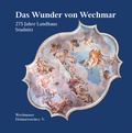 Cover: Das Wunder von Wechmar - d/m/z Druckmedienzentrum Gotha Betriebs GmbH