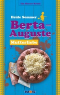 Cover: Berta und Auguste - BERTA UND AUGUSTE
