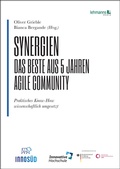 Cover: Synergien - Das Beste aus 5 Jahren agile Community - Lehmanns Media