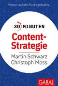 Cover: 30 Minuten Content-Strategie - GABAL