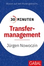 Cover: 30 Minuten Transfermanagement - GABAL