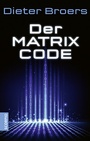 Cover: Der Matrix Code - Scorpio Verlag