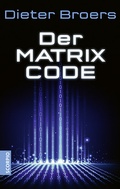 Cover: Der Matrix Code - Scorpio Verlag