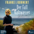 Cover: Frisch ermittelt: Der Fall Kaltwasser - steinbach sprechende b&uuml;cher