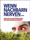 Cover: Wenn Nachbarn nerven... - Verein f&uuml;r Konsumenteninformation VKI