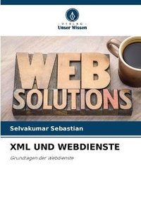 Abbildung von: XML Und Webdienste - Verlag Unser Wissen