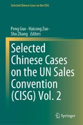 Cover: Selected Chinese Cases on the UN Sales Convention (CISG) Vol. 2 - Springer