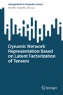Cover: Dynamic Network Representation Based on Latent Factorization of Tensors - Springer