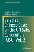 Abbildung von: Selected Chinese Cases on the UN Sales Convention (CISG) Vol. 2 - Springer