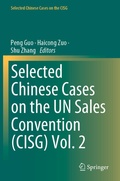 Abbildung von: Selected Chinese Cases on the UN Sales Convention (CISG) Vol. 2 - Springer