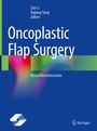 Cover: Oncoplastic Flap Surgery - Springer