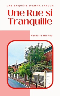 Abbildung von: Une Rue si Tranquille - BoD - Books on Demand