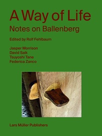 Abbildung von: A Way of Life - Lars Müller Publishers