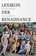 Abbildung von: Lexikon der Renaissance - C.H.BECK