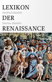 Abbildung von: Lexikon der Renaissance - C.H.BECK