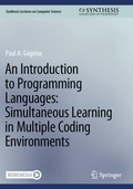Cover: An Introduction to Programming Languages: Simultaneous Learning in Multiple Coding Environments - Springer