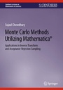 Cover: Monte Carlo Methods Utilizing Mathematica® - Springer