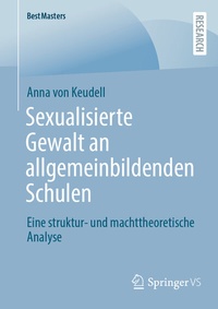 Abbildung von: Sexualisierte Gewalt an allgemeinbildenden Schulen - Springer VS