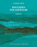 Cover: Weggehen f&uuml;r Anf&auml;nger - Otto M&uuml;ller Verlag GmbH