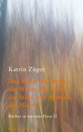 Cover: Das Meer, die Berge, die W&uuml;ste, die Sterne, die Stille, der Mensch, das Nichts - BoD - Books on Demand