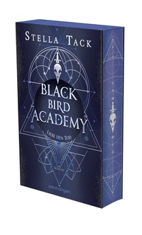 Abbildung von: Black Bird Academy - Liebe den Tod - Penhaligon