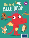 Cover: Ihr seid alle doof - Schwager & Steinlein
