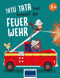 Abbildung von: Tatü tata hier kommt die Feuerwehr - Schwager & Steinlein