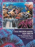 Cover: Das Meerwasseraquarium - Natur und Tier