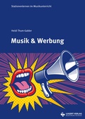Cover: Stationenlernen: Musik & Werbung - Lugert Verlag