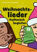 Cover: Weihnachtslieder rhythmisch begleiten - Lugert Verlag