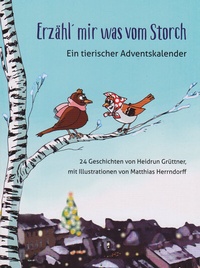 Abbildung von: Erzähl mir was vom Storch - NATUR & TEXT