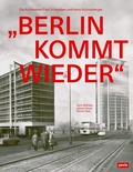 Cover: "Berlin kommt wieder" - JOVIS Verlag