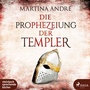Cover: Die Prophezeiung der Templer - steinbach sprechende bücher