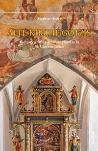 Abbildung von: Alte Kirche Götzis - Bucher Verlag GmbH