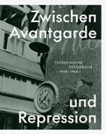 Cover: Zwischen Avantgarde und Repression - Sandstein Kultur