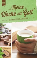 Cover: Meine Woche mit Gott - Bibellesebund