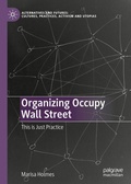 Cover: Organizing Occupy Wall Street - Palgrave Macmillan