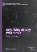 Cover: Organizing Occupy Wall Street - Palgrave Macmillan