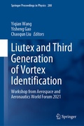 Cover: Liutex and Third Generation of Vortex Identification - Springer