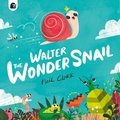 Cover: Walter The Wonder Snail - Happy Yak