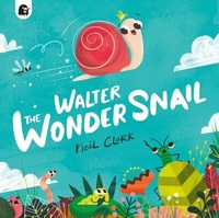 Abbildung von: Walter The Wonder Snail - Happy Yak
