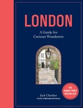 Bild: London: A Guide for Curious Wanderers - Frances Lincoln