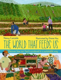 Abbildung von: The World That Feeds Us - words & pictures