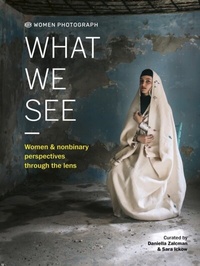 Abbildung von: Women Photograph: What We See - White Lion Publishing