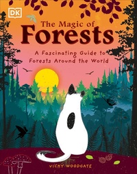 Enlarge image Cover: The Magic of Forests - DK Children