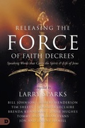 Cover: Releasing the Force of Faith - Destiny Image