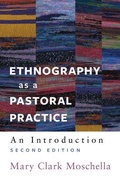 Cover: Ethnography as a Pastoral Practice - Pilgrim Press