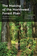 Cover: The Making of the Northwest Forest Plan - Oregon State University