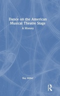 Cover: Dance on the American Musical Theatre Stage - Routledge